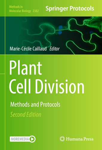 Plant Cell Division Methods and Protocols 2nd Edition