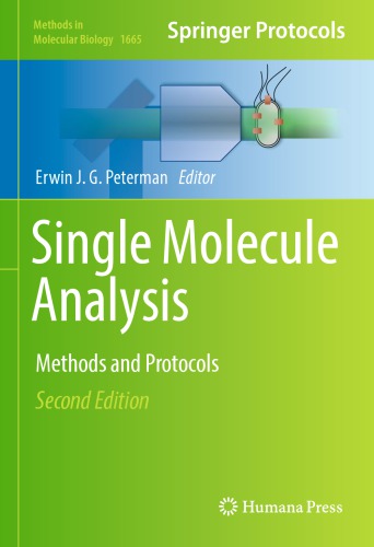Single molecule analysis methods and protocols