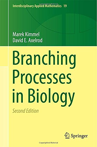 Branching Processes in Biology 2nd Edition