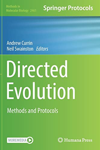 Directed Evolution Methods and Protocols Methods in Molecular Biology 2461