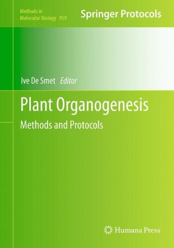 Plant Organogenesis Methods and Protocols