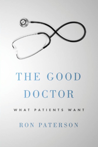 The Good Doctor What Patients Want