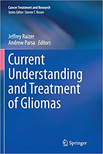 Current Understanding and Treatment of Gliomas