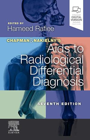 Chapman & Nakielnys Aids to Radiological Differential Diagnosis 7th Ed
