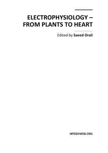 Electrophysiology From Plants to Heart