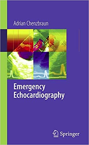 Emergency Echocardiography By Adrian Chenzbraun