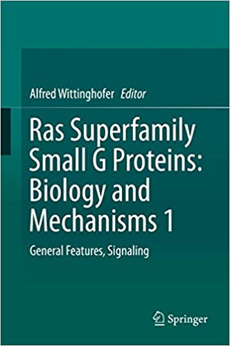 Ras Superfamily Small G Proteins Biology and Mechanisms 1 General Features Signaling