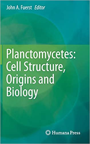 Planctomycetes Cell Structure Origins and Biology