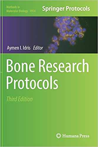 Bone Research Protocols 3rd Edition