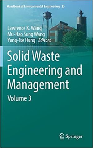 Solid Waste Engineering and Management Volume 3