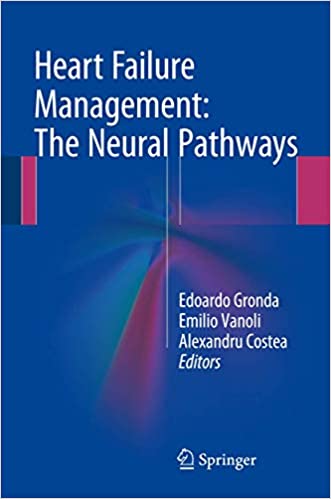 Heart Failure Management The Neural Pathways