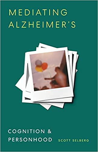 Mediating Alzheimers Cognition and Personhood