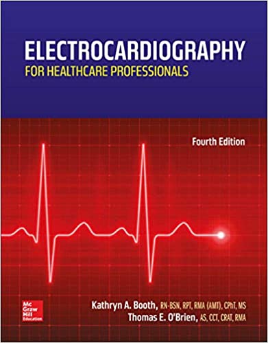 Electrocardiography for Healthcare Professionals 4th Ed