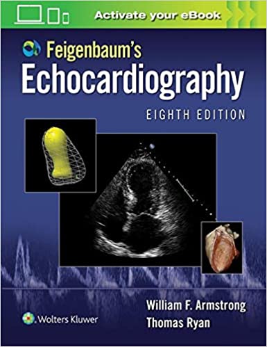 Feigenbaums Echocardiography 8th Edition