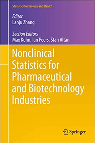 Nonclinical Statistics for Pharmaceutical and Biotechnology Industries