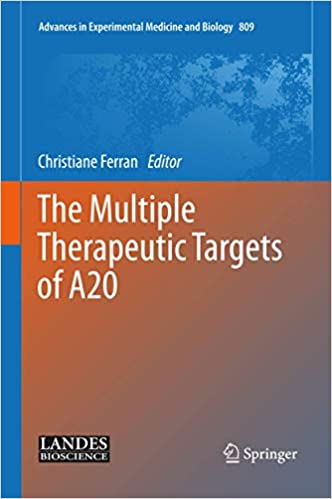 The Multiple Therapeutic Targets of A20