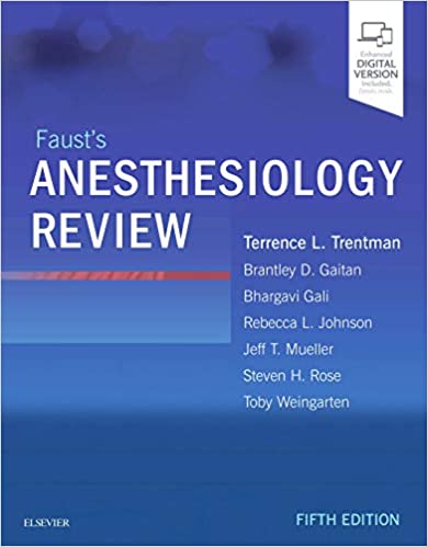 Fausts Anesthesiology Review 5th Edition