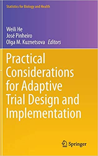 Practical Considerations for Adaptive Trial Design and Implementation