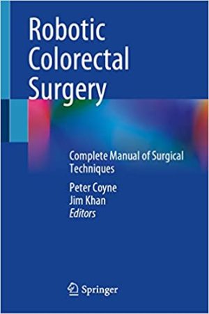 Robotic Colorectal Surgery