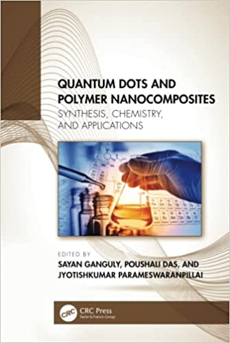 Quantum Dots and Polymer Nanocomposites Synthesis Chemistry and Applications