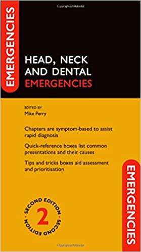 Head Neck and Dental Emergencies 2nd Edition