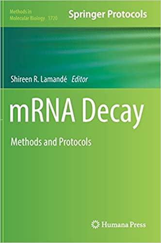 mRNA Decay Methods and Protocols