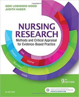 Nursing Research Methods and Critical Appraisal for Evidence Based Practice 9th Ed