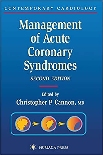 Management of Acute Coronary Syndromes 2nd Edition