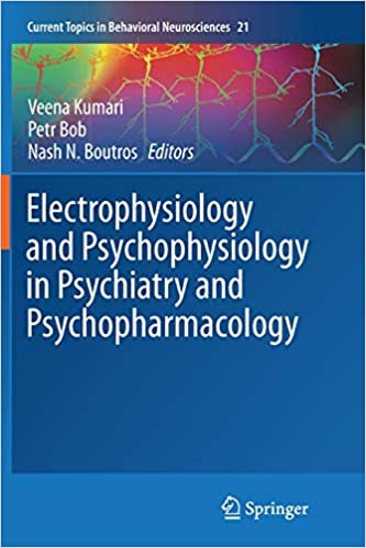 Electrophysiology and Psychophysiology in Psychiatry and Psychopharmacology