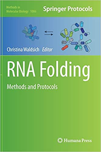 RNA Folding Methods and Protocols