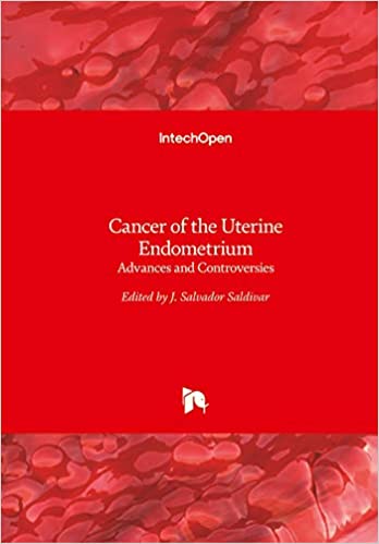Cancer of the Uterine Endometrium Advances and Controversies