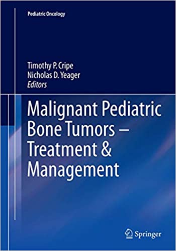 Malignant Pediatric Bone Tumors Treatment & Management