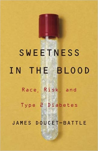 Sweetness in the Blood Race Risk and Type 2 Diabetes
