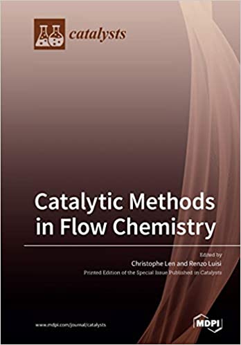 Catalytic Methods in Flow Chemistry