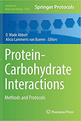Protein Carbohydrate Interactions Methods and Protocols