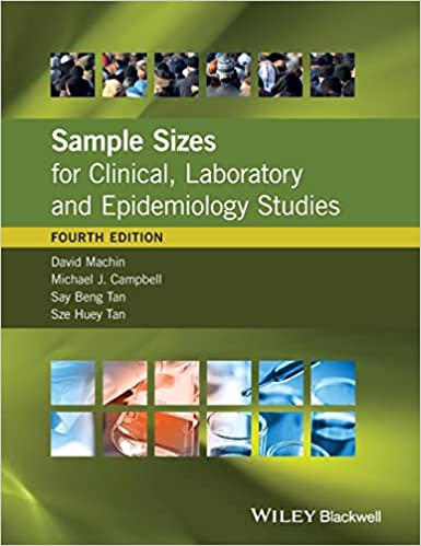 Sample Sizes for Clinical Laboratory and Epidemiology Studies 4th Edition