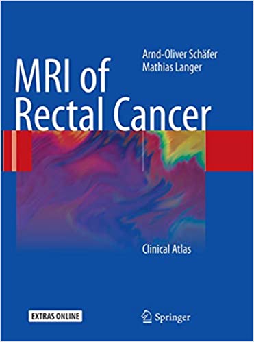 MRI of Rectal Cancer Clinical Atlas