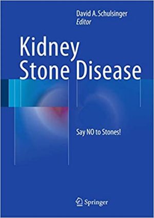Kidney Stone Disease Say NO to Stones