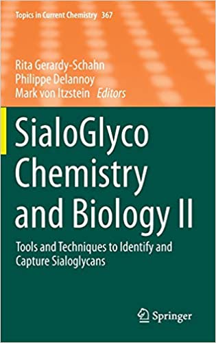 SialoGlyco Chemistry and Biology II Tools and Techniques to Identify and Capture Sialoglycans