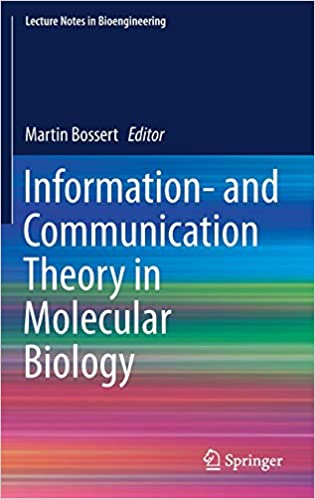 Information and Communication Theory in Molecular Biology
