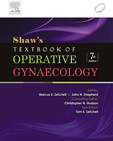 Shaw’s Textbook of Operative Gynaecology 7th Edition