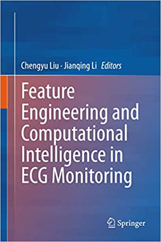 Feature Engineering and Computational Intelligence in ECG Monitoring