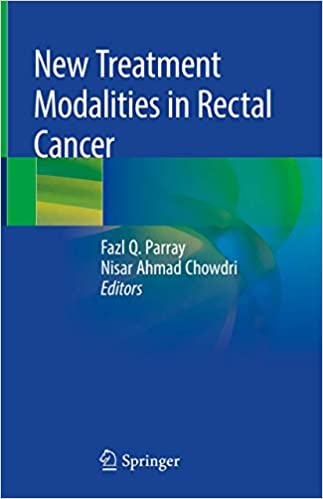 New Treatment Modalities in Rectal Cancer