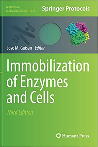 Immobilization of Enzymes and Cells 3rd Edition
