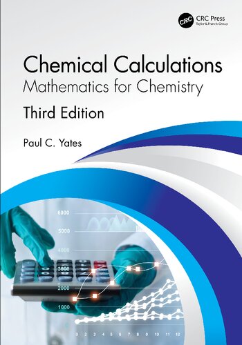 Chemical Calculations Mathematics for Chemistry 3rd Edition