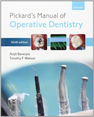 Pickards Manual Of Operative Dentistry 9th Edition