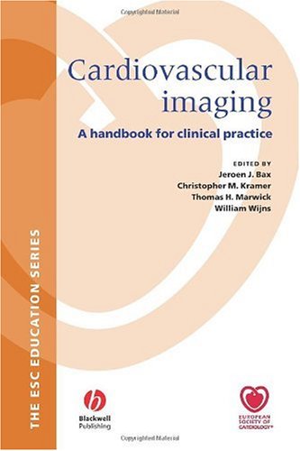 Cardiovascular Imaging A Handbook for Clinical Practice