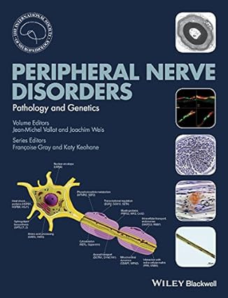 Peripheral Nerve Disorders Pathology and Genetics