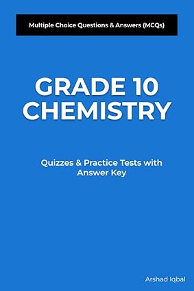 Grade 10 Chemistry Multiple Choice Questions and Answers