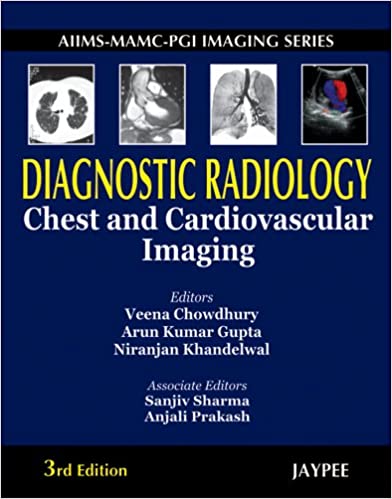 Diagnostic Radiology Chest and Cardiovascular Imaging 3rd Edition